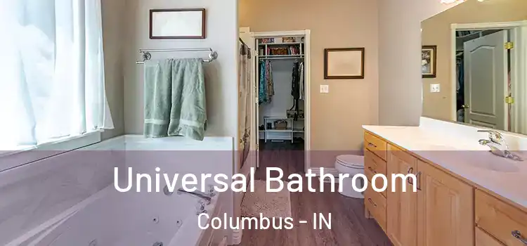  Universal Bathroom Columbus - IN